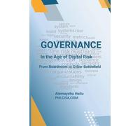 Governance In the Age of Digital Risk