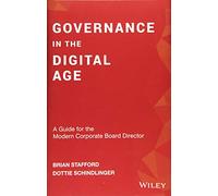 Governance in the Digital Age – A Guide for the Modern Corporate Board Director