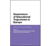 Governance of Educational Trajectories in Europe : Pathways, Policy and Practice