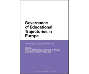 Governance of Educational Trajectories in Europe : Pathways, Policy and Practice