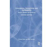 Governance, Stewardship and Sustainability: Theory, Practice and Evidence