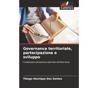 Governance territoriale, partecipazione e sviluppo: Considerazioni sull'esperienza dello Stato del Minas Gerais