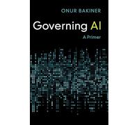 Governing AI: A Primer