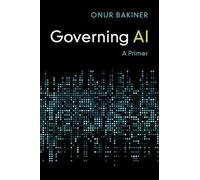 Governing AI: A Primer