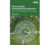 Governing for Sustainable Development: 21st Century Challenges and Principles