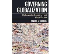 Governing Globalization: Challenges for Democracy and Global Society