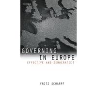 Governing in Europe: Effective and Democratic? – Oxford University Press
