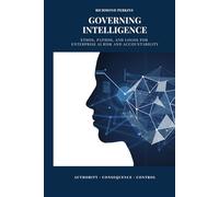 Governing Intelligence: Ethos, Pathos, and Logos for Enterprise AI Risk and Accountability