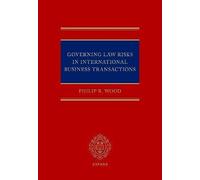 Governing Law Risks in International Business Transactions