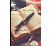 Government and Politics: Recording History: Record Keepers Journal 2