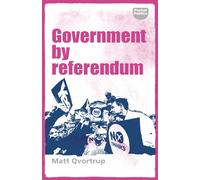 Government by Referendum