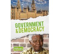 Government & Democracy (Our Values)