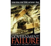 Government Failure: A Primer in Public Choice