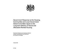 Government Response to the Housing, Communities and Local Government Select Committee report on the Long-term Delivery of Social and Affordable Rented Housing (Command Paper) CP 299
