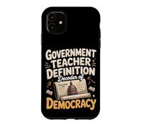 Government Teacher Definition Decoder Of Democracy Case for iPhone 11