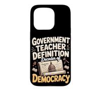 Government Teacher Definition Decoder Of Democracy Case for iPhone 15 Pro