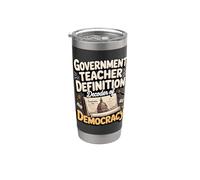 Government Teacher Definition Decoder of Democracy Stainless Steel Insulated Tumbler