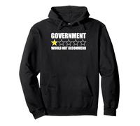 Government Wouldn't Recommend Anti Gov Libertarian Pullover Hoodie