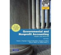 Governmental and Nonprofit Accounting: Theory and Practice, Update: International Edition