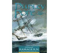 Governor Ramage R.N.: 4 (The Lord Ramage Novels)