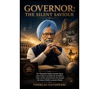 Governor: The Silent Saviour: Dr. Manmohan Singh’s cinematic legacy comes to life in a powerful tale of resilience, vision, and the crucial decisions ... the course of India’s economic destiny.
