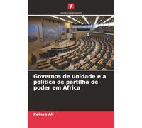 Governos de unidade e a política de partilha de poder em África