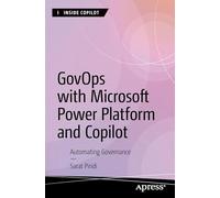 GovOps with Microsoft Power Platform and Copilot: Automating Governance (Inside Copilot)