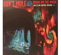 Gov'T Mule - Bring on the Music - Live at the Capitol Theatre: [VINYL]