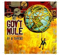 Gov't Mule - By A Thread [VINYL]
