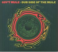 Gov't Mule - Dub Side Of The Mule [3CD+DVD] (3CD + DVD Deluxe Edition)