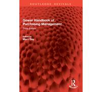 Gower Handbook of Purchasing Management: Third Edition (Routledge Revivals)