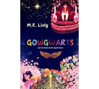 Gowgwarts and the Powers of the Crystal Stones: 1