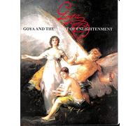 Goya and the Spirit of Enlightenment