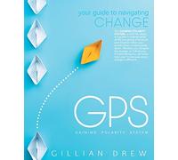 GPS: Your Guide to Navigating Change