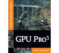 GPU PRO 3 : Advanced Rendering Techniques