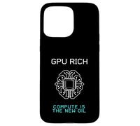 GPU Rich Compute Is The New Oil AI Technology Case for iPhone 15 Pro Max