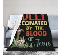 GQWJKSZ Fully Vaccinated by The Blood of Jesus Flannel Blanket Ultra Soft Micro Fleece Throw Blankets Warm Air Conditioning Lightweight Bedding for Sofa Couch Chair All Season
