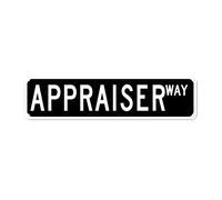 GQWJKSZ Metal Sign Appraiser WAY Vintage Signs Retro Tin Signs Funny Aluminum Sign for Home Kitchen Garden Yard Wall Pub Club Decor 4x16 Inch