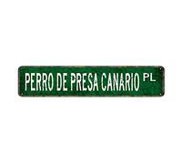GQWJKSZ Metal Sign Perro De Presa Canario Vintage Signs Retro Tin Signs Aluminum Sign for Kitchen Home Garden Wall Bar Cafe Decor 4x16 Inches