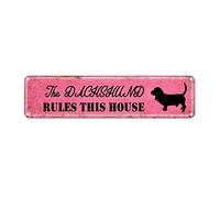 GQWJKSZ Metal Sign The Dachshund Rules This House Vintage Signs Retro Tin Signs Aluminum Sign for Home Kitchen Garden Wall Yard Pub Club Decor Gift 4x16 Inches