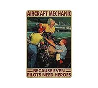 GQWJKSZ Metal Tin Sign Aircraft Mechanic Vintage Tin Poster Metal Sign Wall Decoration Country Kitchen Home Garage Decor 12"x8"