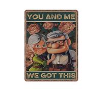 GQWJKSZ You And Me We Got This Tin Signs, Carl And Ellie, Carl Fredricksen Wedding Anniversary, Husband And Wife Funny Vintage Metal Tin Sign Home Decor, 30X40 cm