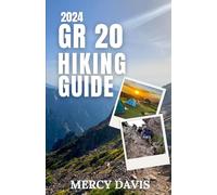 GR 20 HIKING GUIDE 2024: “The complete insider guide to exploring GR 20, Corsica’s Epic trail, Adventure, hiking, things to do and know, beaches, ... day trips, walks, am (Discovery Diaries)