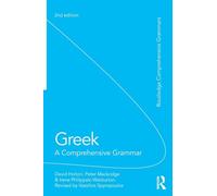 Greek: A Comprehensive Grammar of the Modern Language