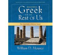 Greek for the Rest of Us – The Essentials of Biblical Greek