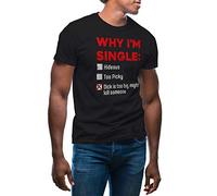 GR8Shop Fun Why I'm Single Dick is Too Big, Might Kill Someone Men's Black T-Shirt Size XL