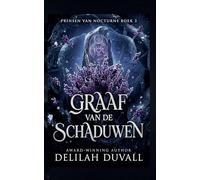 Graaf van de Schaduwen: Een dark fae romantasy: 3 (Princes of Nocturne - Dutch)