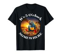 Grab a drink and toast to the sun! It's 5 o'clock somewhere! T-Shirt