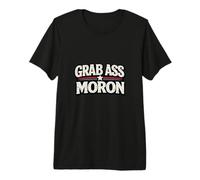 Grab Ass Moron Funny Political Satire Retro Patriotic Premium T-Shirt