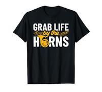 Grab life by the horns - French Horn T-Shirt